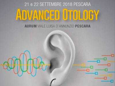 “Advanced Otology”: 21 e 22 settembre convegno a Pescara